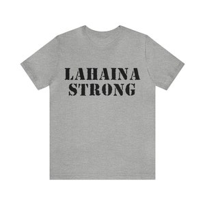 Lahaina Strong Bold