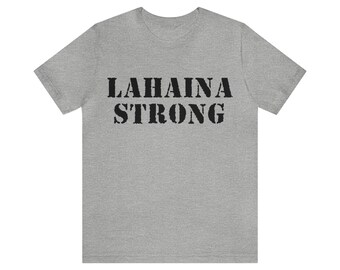 Lahaina Strong Bold