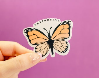 Antisocial Butterfly Vinyl Sticker, Funny Laptop Decal
