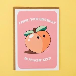 J'espère que votre anniversaire est une carte Peachy Keen//carte de voeux d'anniversaire pêche mignonne pour la famille d'amis