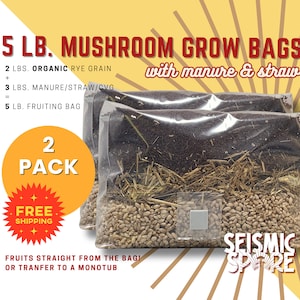 Mushroom Grow Bags: Organic Rye, Manure & Straw - 5 lb All-In-One (2x)