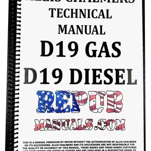 Allis Chalmers Model D19 & D-19 Diesel Tractor Technical Service Repair Shop Manual D 19