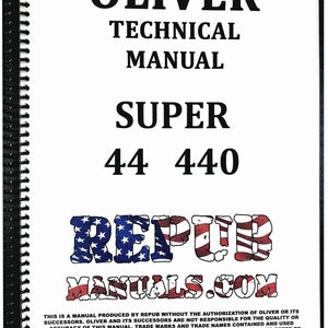Oliver 44 Technical Service Repair Shop Manual