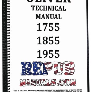 Oliver 1955 Technical Service Repair Shop Manual