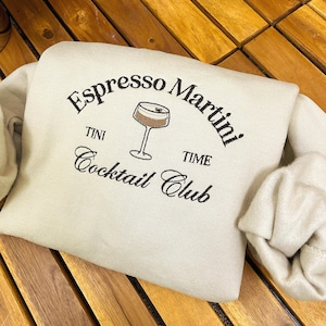 Embroidered Espresso Martini Sweatshirt: Custom Cocktail Club Apparel
