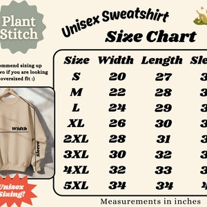 May include: Unisex sweatshirt size chart with measurements in inches for width, length, and sleeve. Sizes range from S to 5XL.