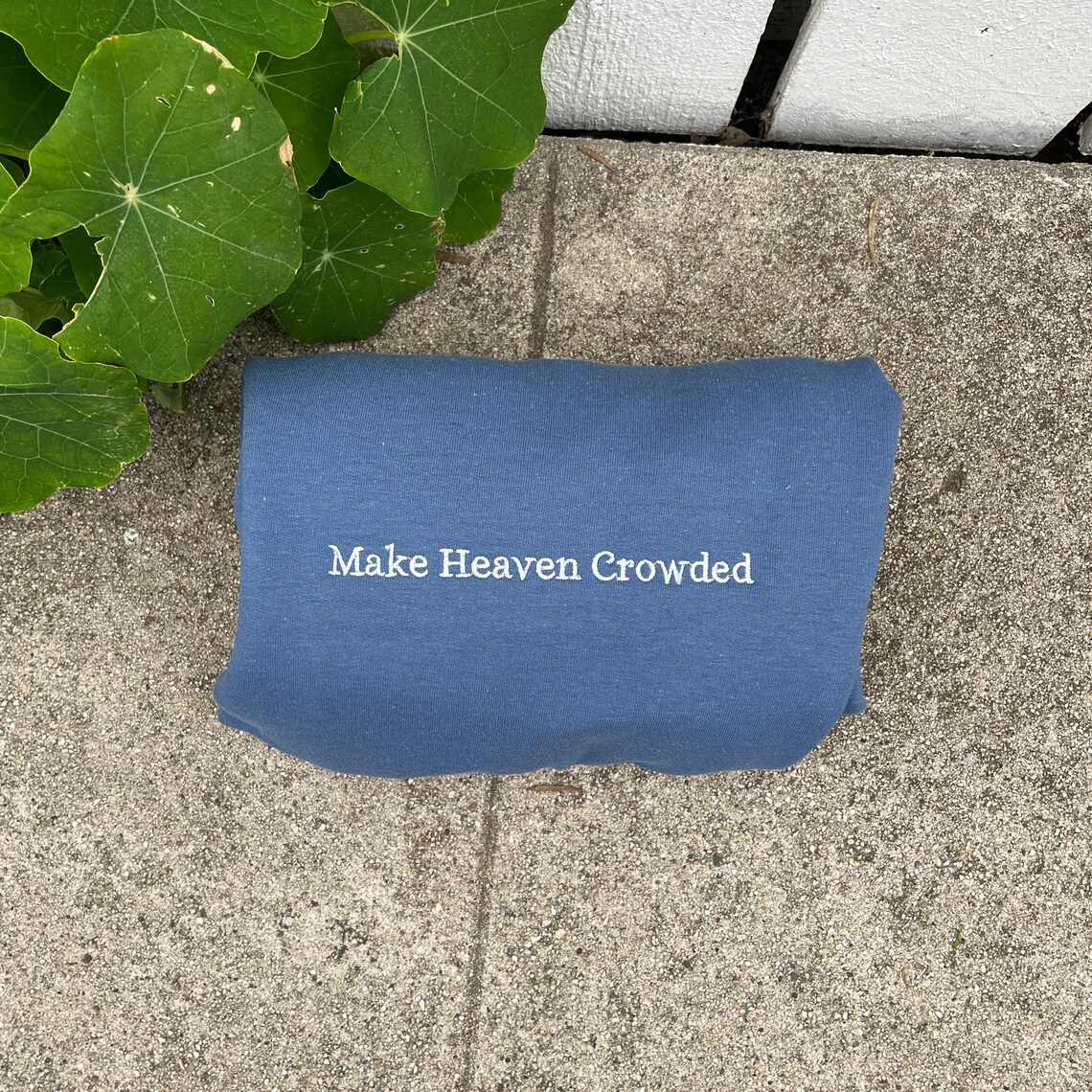 Embroidered Make Heaven Crowded Sweatshirt Christian Crewneck - Etsy