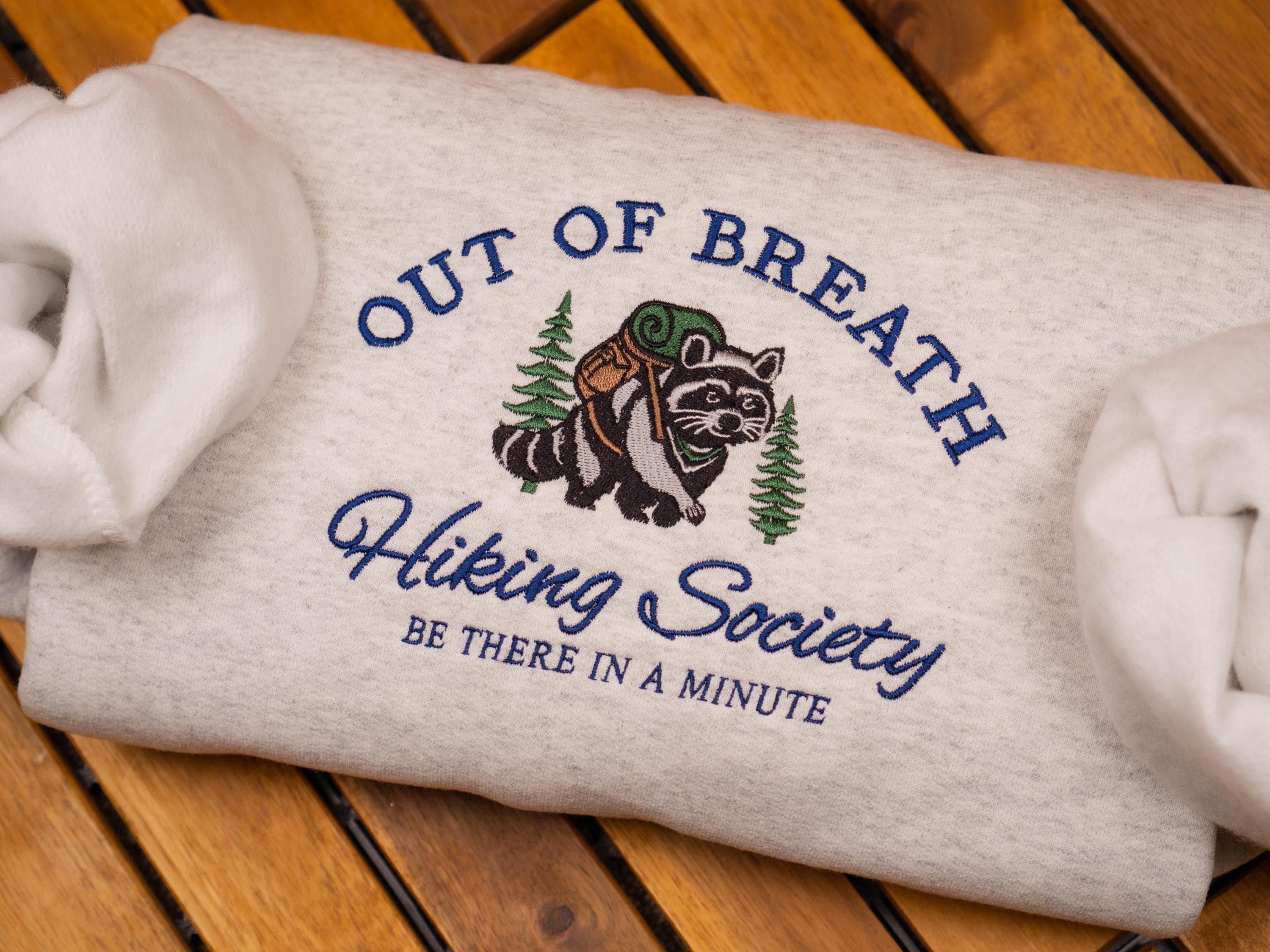 Out of Breath Hiking Society Embroidered Sweatshirt, Funny Hiking Crewneck, Raccoon Trash Panda Shirt, Nature Lover Sweater