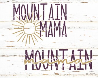 Free Free 302 Mountain Momma Svg SVG PNG EPS DXF File