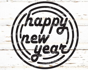 Happy New Year svg, new years eve, New years Svg, Happy New Year png, retro svg, New year svg, New year png, 2026 Svg, New years shirt