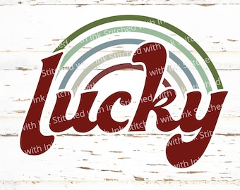 Lucky SVG - Rainbow Svg - St Patricks Day SVG - St Patricks Svg - Retro Svg - Irish Svg - St Pattys Day Svg - St pattys Svg - Luck Svg