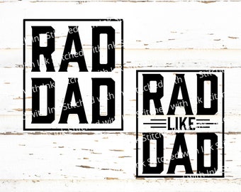 Father Son Svg, Father and Son Svg, Rad Dad Svg, Fathers Day Png, Fathers Day Svg, Dad Shirt Svg, Dad and son Svg, Dad Svg, Fathers Svg