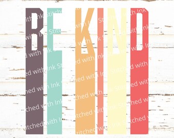 Be Kind SVG, Boho Svg, Kindness Svg, Be Kind PNG, Choose Kindness Svg, positive quote svg, Kind svg, Be Kind Sign, anti bullying svg