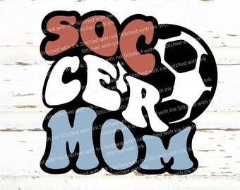 Soccer Mom PNG, Soccer Mom Svg, Soccer Svg, Soccer mom shirt, Soccer mom sublimation, Soccer Mom Clipart, soccer mama svg, soccer mom Dxf