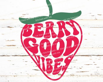 Strawberry Png, strawberry shirt, Good vibes Svg, strawberry tshirt, Strawberry Svg, fruit svg, summer svg, strawberry sweater, cricut