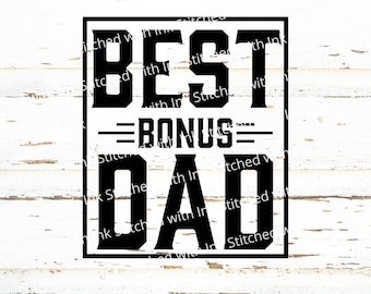 Papà bonus in formato SVG, Patrigno in formato SVG, Festa del papà in formato SVG, Miglior papà in formato SVG, Papà bonus in formato Png, Regalo per Patrigno, Papà in formato SVG, Padri in formato SVG, Il miglior papà di sempre in formato SVG