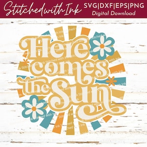Hier komt de zon SVG, Retro bloemen Svg, Sunshine Svg, Sun Svg, Hier komt de zon Png, Sunshine Png, Zomer Svg, Retro Font, Zomer