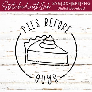 Pies before Guys Svg, Święto Dziękczynienia Svg, Zabawne Święto Dziękczynienia Svg, Sarkastyczny Svg, Pumpkin Pies Svg, Dzień Indyka Svg, Koszulka jesienna Svg, Sublimacja