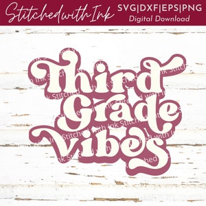 3rd grade vibes Svg, Third grade Svg, 3rd grade Svg, Retro svg, Third grade Png, Back to school Svg, third grade vibes Svg, 3rd grade Png