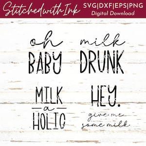 Oh Baby Svg - Milk Drunk Svg - Baby Bib Svg - New baby Svg - Baby Boy Svg - Baby girl Svg - Newborn Svg - Baby Svg bundle - Baby shower Svg