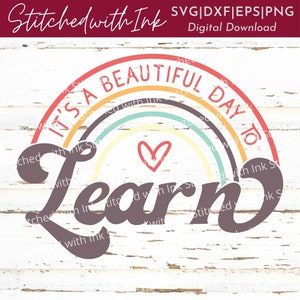 Het is een mooie dag om SVG te leren, Leraar Shirts Svg, Leren Svg, Leraar cadeau Svg, Leraar shirt Svg, Onderwijs Svg, School svg, Retro