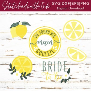 Ela encontrou seu squeeze principal, limões svg, chá de panela cítrico, noiva para ser svg, chá de panela com limão, despedida de solteira svg, decoração de chá de panela