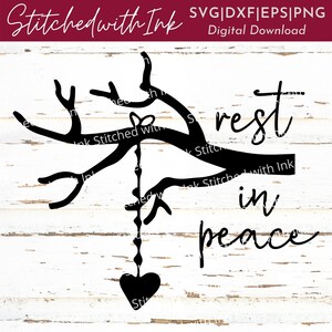 Repose en paix SVG - In Loving Memory SVG - Memorial SVG - Heaven Svg - branche svg - arbre branche svg - Deuil svg - Funérailles svg