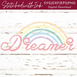 Dreamer Svg, Dreamer Png, Mała dziewczynka Svg, Tęcza Svg, Dreamer Sublimation, Inspirujący Svg, Boho Svg, Dream Big Svg, Pozytywny Svg