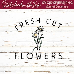Fleurs fraîches coupées SVG, SVG de fleurs, fleurs fraîches Svg, Marguerite Svg, svg de marguerites, fleurs fraîches coupées signe, signe de fleur, Marguerite png, svg de printemps