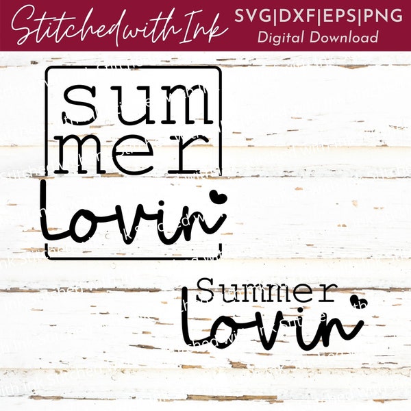 Summer Lovin Svg, Summer Svg, Summer tshirt Svg, Cute Summer Tees Svg, Summer Svg Bundle, Summer Sublimation, Summer shirt Svg