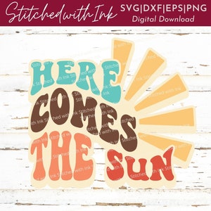 Aquí viene el sol PNG, Retro verano svg, Sunshine Svg, Aquí viene el sol SVG, Sunshine Png, signo de baby shower, eres mi sol, archivo cortado