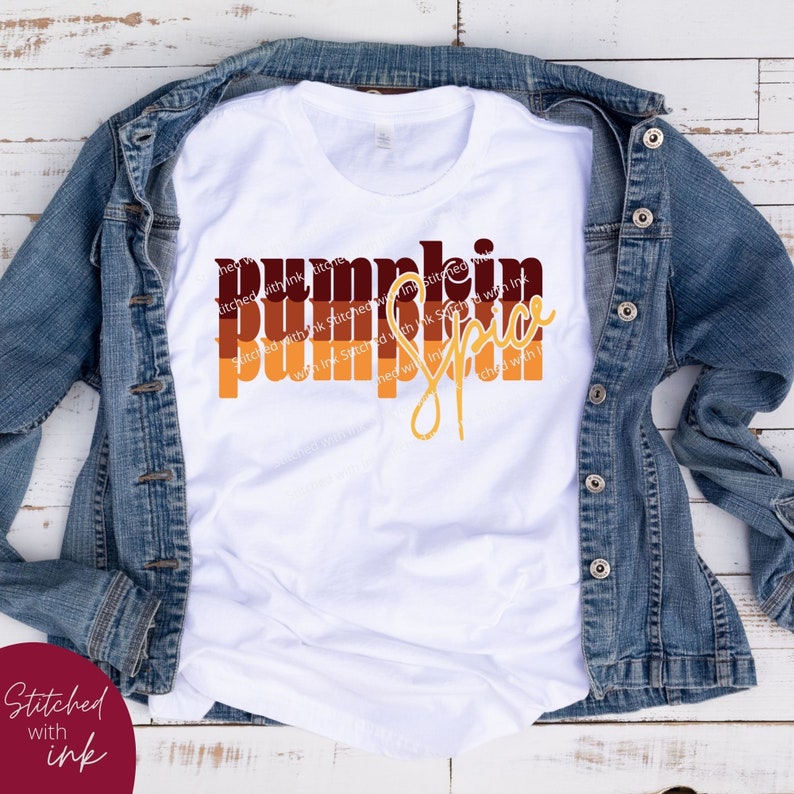 Pumpkin Spice Svg, Pumpkin Spice Png, Fall Png, Fall Shirt Svg, Pumpkin Spice, Fall Svg, Pumpkin Svg, Pumpkins Svg, Thanksgiving Svg image 4