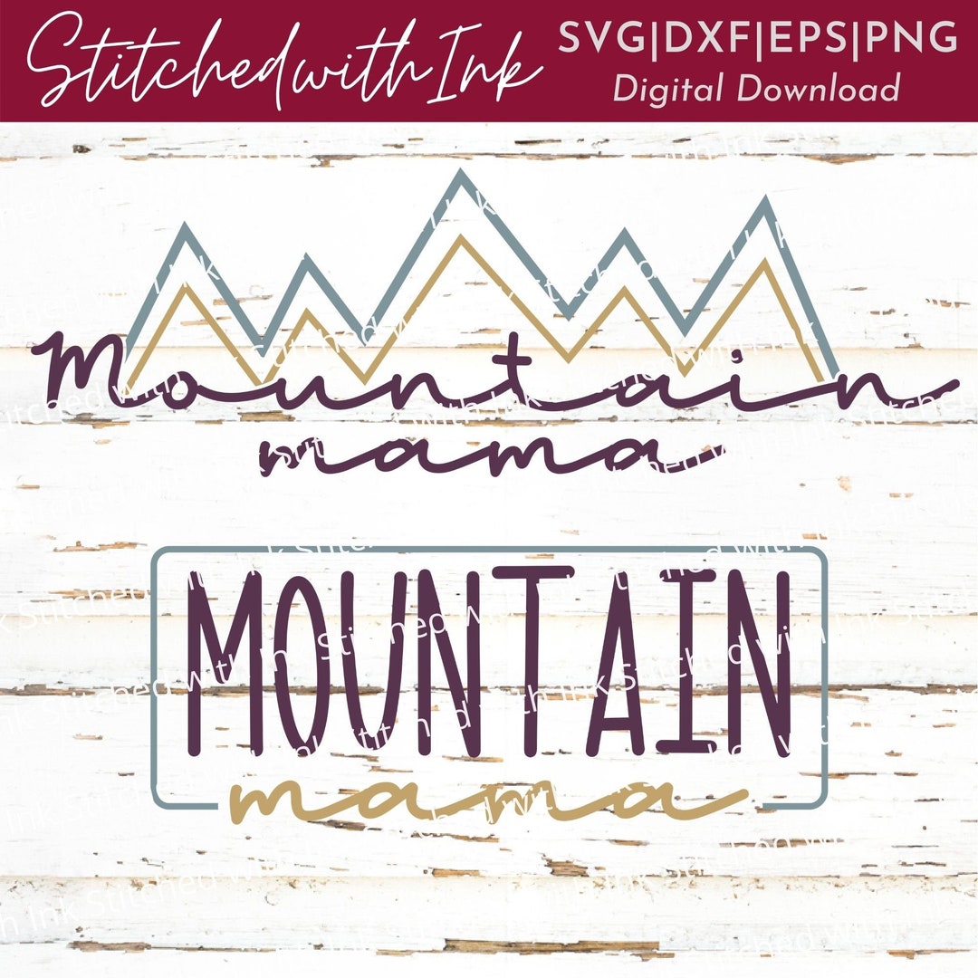 Mountain Mama Svg Mama Svg Mountain SVG Mama Bear Svg Camping Svg ...