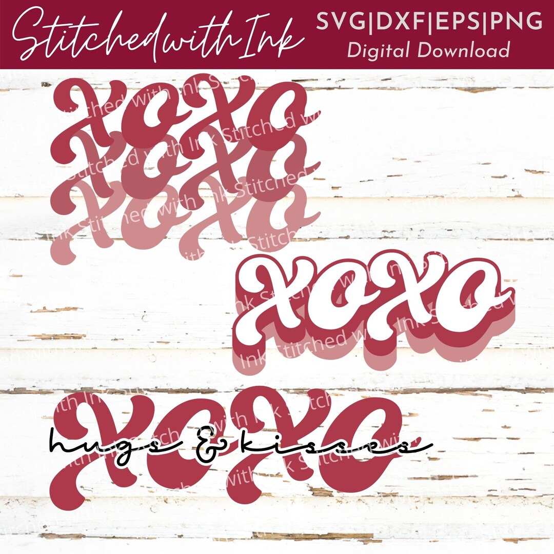 XOXO SVG - Hugs and Kisses - Retro Font - Valentine Png - Valentines ...