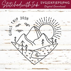 Girls trip svg, Girls weekend png, mountain clipart, heart png, sunshine shirt, adventure svg, hiking trip svg, bachelorette shirt, vacay image 3