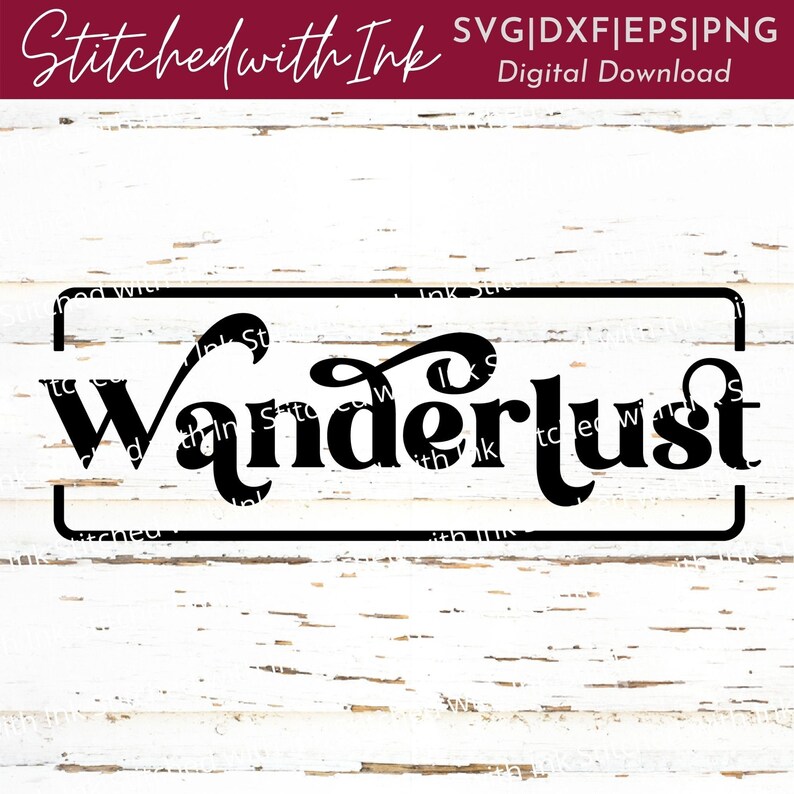 Wanderlust Svg, Travel SVG, Wanderlust Definition Svg, Adventure Svg, Explore Svg, Wanderlust Png, Outdoor Svg, Hiking Svg, Vacation Svg image 2