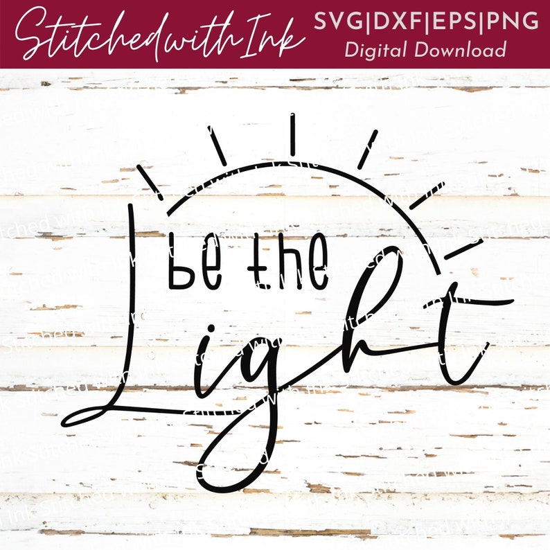 Be the Light SVG Bible Verse Svg Scripture Svg Be the Light - Etsy
