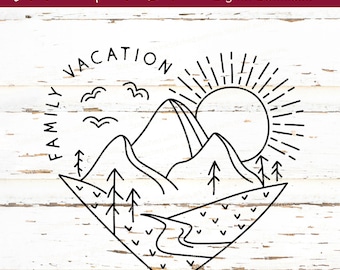 Family Vacation SVG, Camping svg, mountain vacation, vacation shirt png, family trip, family reunion svg, family summer shirt, road trip svg