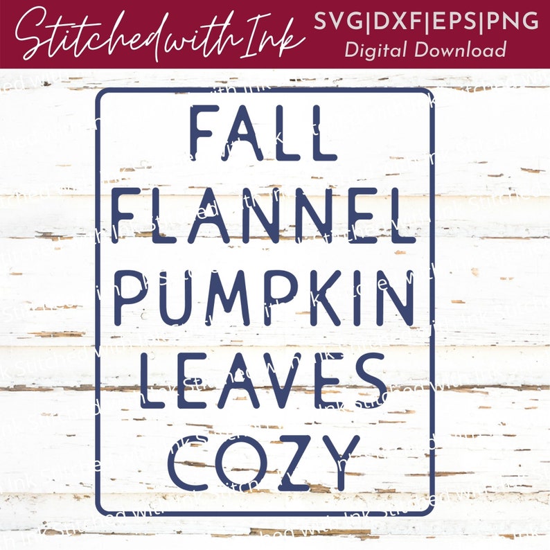 Puede incluir: Un fondo de madera blanca con un cuadrado azul que contiene el texto "FALL FLANNEL PUMPKIN LEAVES COZY".