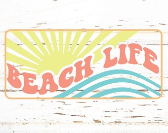 Beach Life SVG, Beach vacation svg, Beach Svg, Beach PNG, Retro Svg, Summer tshirt Svg, Beach please svg, Cute Summer Tees Svg, Summer Svg