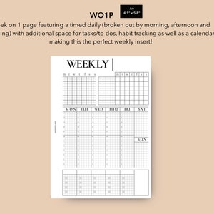 May include: A white weekly planner insert with a grid layout. The planner includes sections for daily scheduling, habit tracking, and a calendar. The text "WEEKLY" is at the top. The insert measures 4.1" x 5.8".