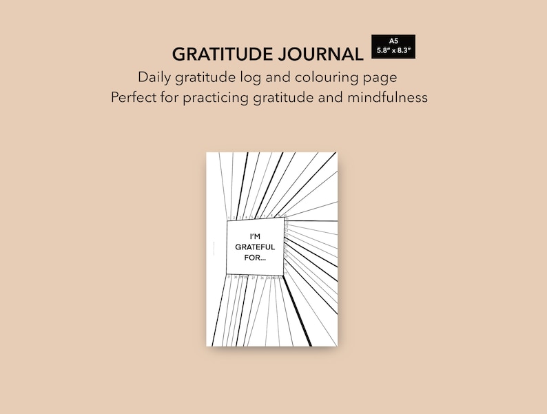May include: A black and white gratitude journal with a coloring page. The journal is A5 size, 5.8 inches by 8.3 inches. The cover features a black and white design with a box that says "I'm grateful for..."