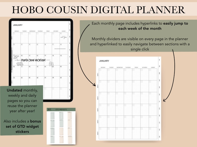 May include: A digital planner with a monthly calendar view for January. The planner includes hyperlinks to easily jump to each week of the month. The planner is undated so it can be reused year after year. The planner also includes a bonus set of GTD widget stickers.