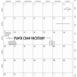 May include: A black and white calendar for January with a grid layout. The calendar includes the days of the week, dates, and a few drawings. The drawing on the 1st is a heart with the text "Happy new year". The drawing on the 10th is a beach umbrella. The drawing on the 17th is a beach towel. The drawing on the 21st is a pair of flip flops. The text "PUNTA CANA VACATION!" is written in bold letters on the 11th.