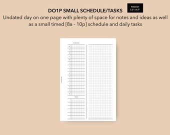 May include: A black and white printable daily planner with a schedule and task section. The planner is undated and measures 3.2 inches by 4.7 inches.