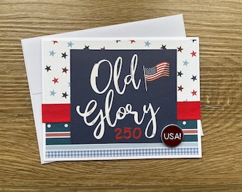 250, USA Card, 250 Card, Handmade America, 4th of July Card, America Birthday