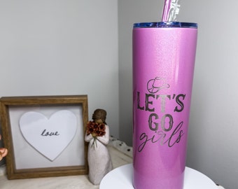 Vaso Let's Go Girls de 20 oz / Vaso grabado / Vasos para despedidas de soltera