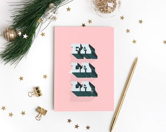 FA LA LA Modern Christmas Card | Trendy Typographic Lettering | Xmas Holiday Greetings Card