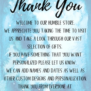 May include: A blue watercolor background with white text that says "Thank You". The text continues with a message welcoming customers to the store and thanking them for visiting. The text also mentions that the store offers personalized gifts and provides a website address: www.alltshirttimes.com.