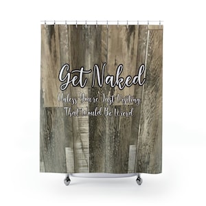 Funny Farmhouse Shower Curtain: Rustic Bathroom Decor